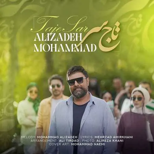 دانلود آهنگ تاج سر از محمد علیزاده